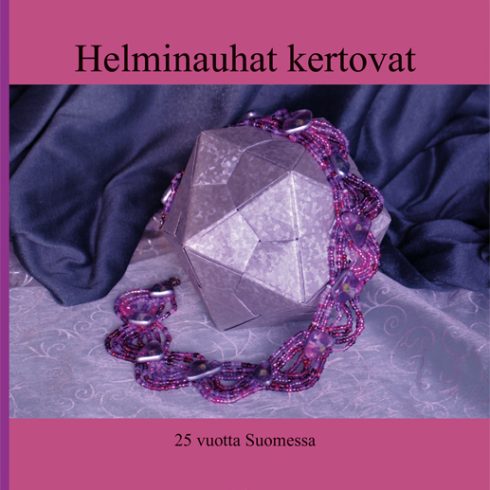 Helminauhat kertovat -kirja