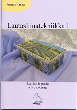Lautasliinatekniikka 1