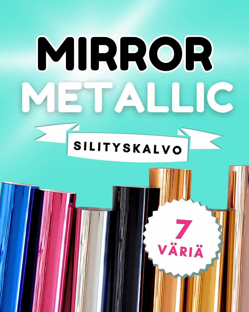 MIRROR METALLIC SILITUSKALVO HTV